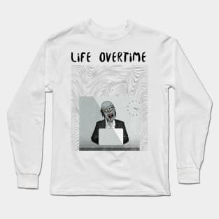 Life Overtime Zombie Long Sleeve T-Shirt